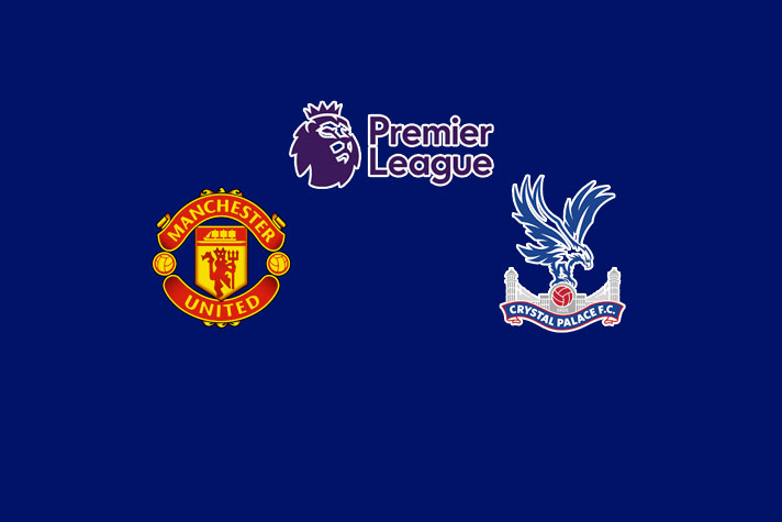Manchester United vs Crystal Palace Live: How to watch Premier League 2019 mactch