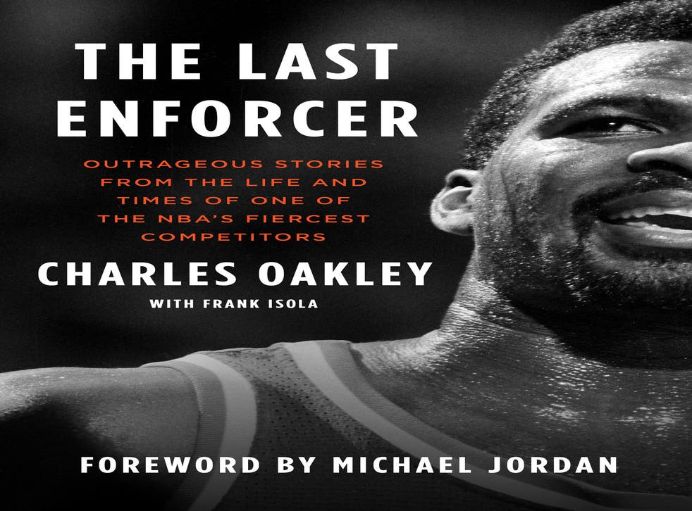 NBA legend Charles Oakley's memoir 'The Last Enforcer' to publish in 2022