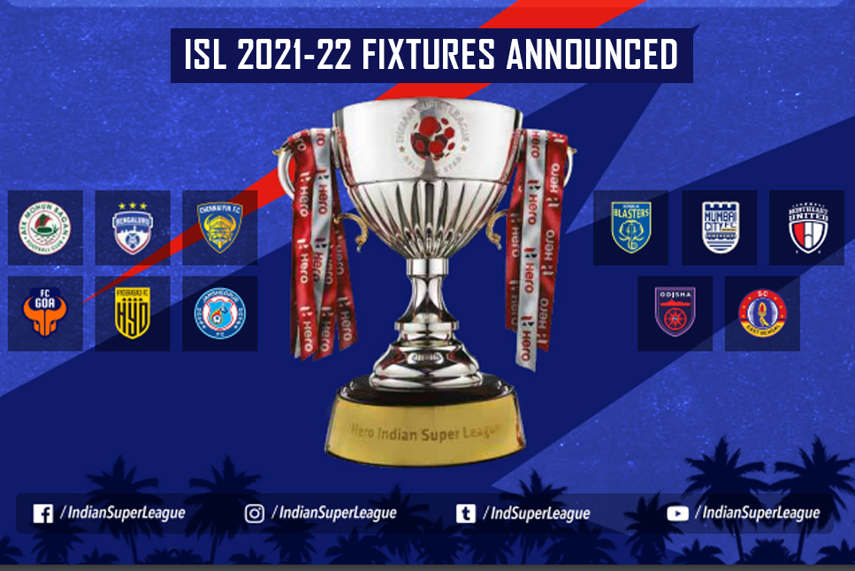 Isl 2022 Schedule Isl 2021-22 Fixtures Announced: Date, Full Schedule, Time, Venue, Live