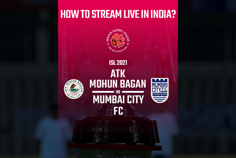 ATKMB vs MCFC LIVE: How to watch ATK Mohun Bagan vs Mumbai City FC in your country, India