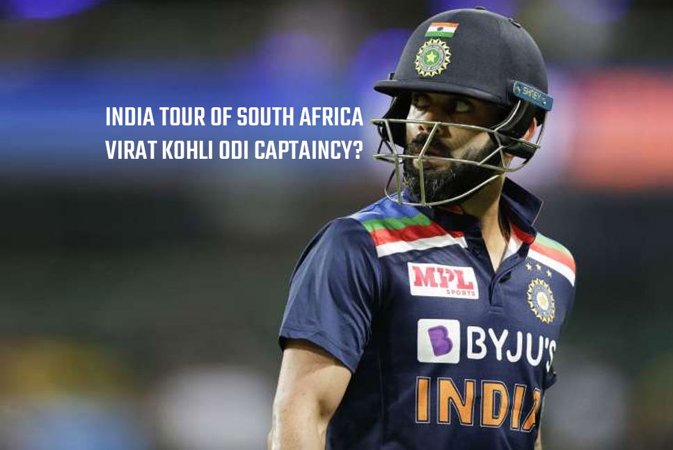 India Squad SA Series: Will Virat Kohli stay as India’s ODI captain? Selectors meet to take 3 BIG DECISIONS: Follow LIVE Updates
