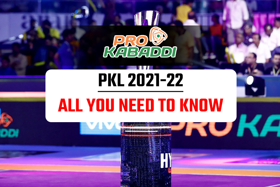 PKL 2021-22: Live Streaming, Venue, Teams, Schedule and All you need to know about the eight edition of the Pro Kabaddi League