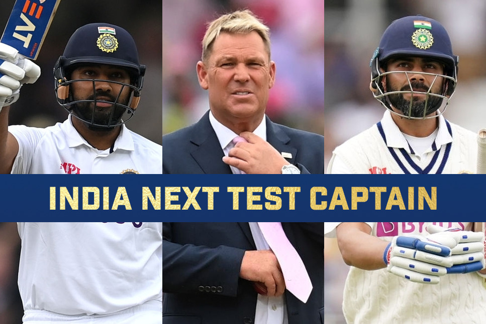 India next Test Captain: Warne picks Rohit to replace Kohli