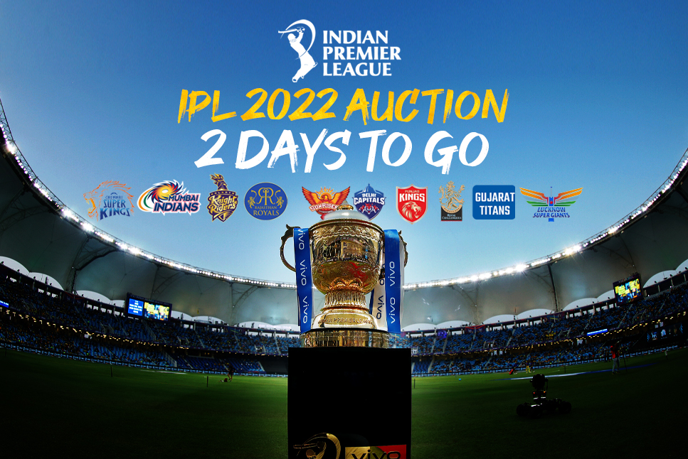 IPL 2022 Auction LIVE Updates: 2 Days to go, follow all LATEST Updates from CSK, DC, RCB, SRH, MI, RR, KKR, PBKS, LSG, Gujarat Titans camp in Bengaluru: Follow IPL Auction LIVE