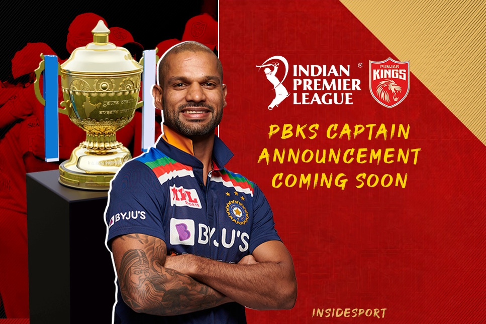 IPL 2022 PBKS Captain: Shikhar Dhawan set to lead Punjab Kings in IPL 2022, Official announcement coming soon: Follow LIVE Updates