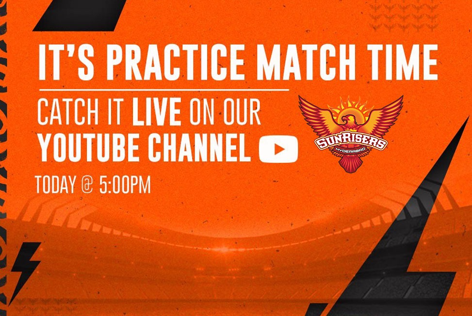 IPL 2022: Sunrisers Hyderabad 1st practice match at 5 PM TODAY, will be LIVE STREAMING the game - Follow IPL 2022 Live Updates on InsideSport