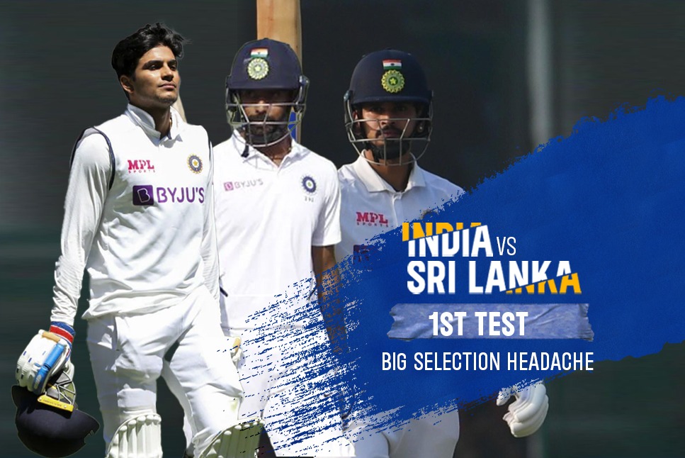 IND vs SL LIVE: BIG Selection HEADACHE for CAPTAIN Rohit Sharma, who to pick, who to leave out between Gill, Vihari, Iyer?: Follow INDIA vs SRI LANKA 1st Test LIVE Updates