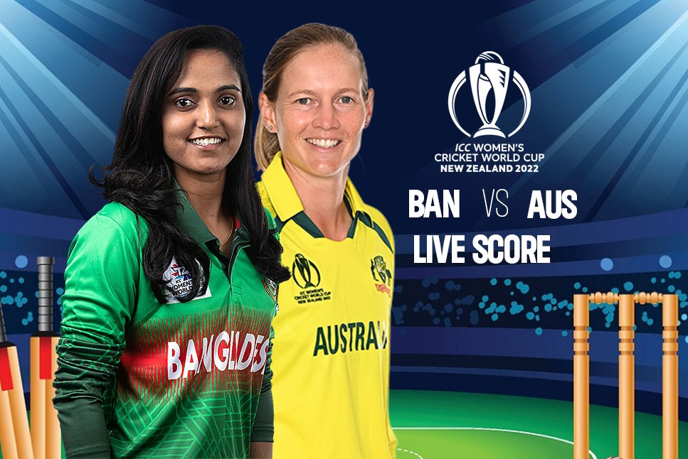 BAN-W vs AUS-W Live Score: Ruthless Australia eyes seventh straight win against hapless Bangladesh – Follow Live Updates