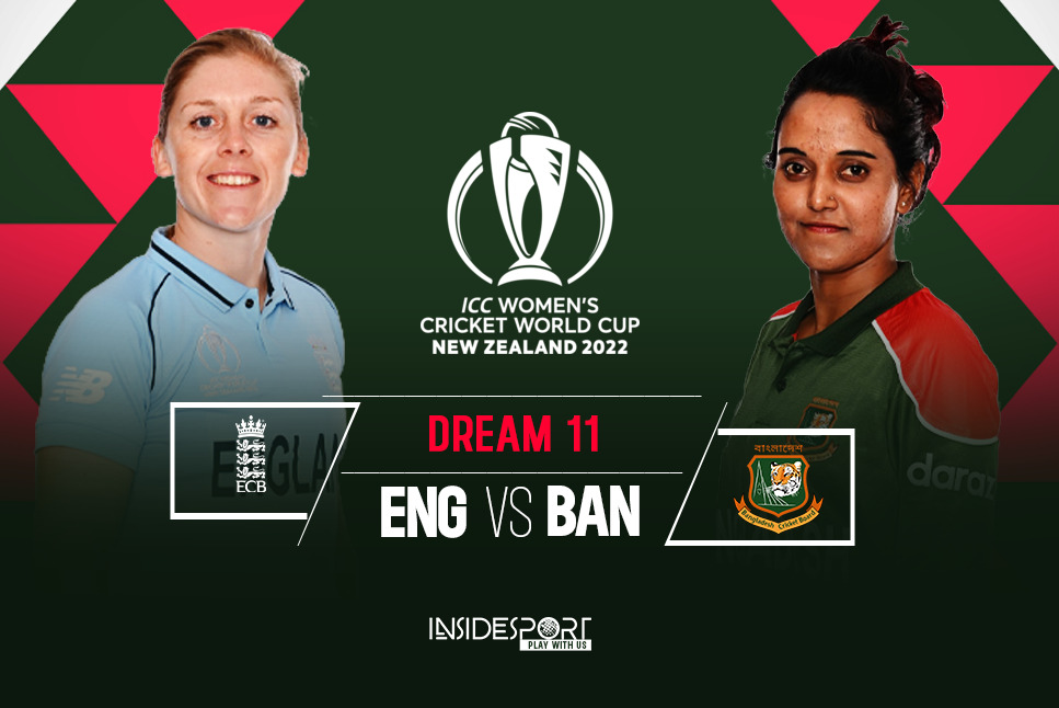 ENG-W vs BAN-W Dream11 Prediction: England women vs Bangladesh women 2022 Dream11 Team Picks, Probable Playing XI, Pitch Report and match overview, ENG-W-W vs BAN-W Live at 3:30 Sunday 27 Mar on InsideSport