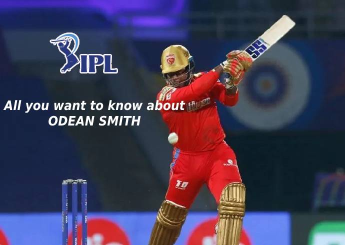 IPL 2022: All you want to know about new IPL & West Indies sensation ODEAN SMITH, his IPL salary, his ability to hit BIG SIXES