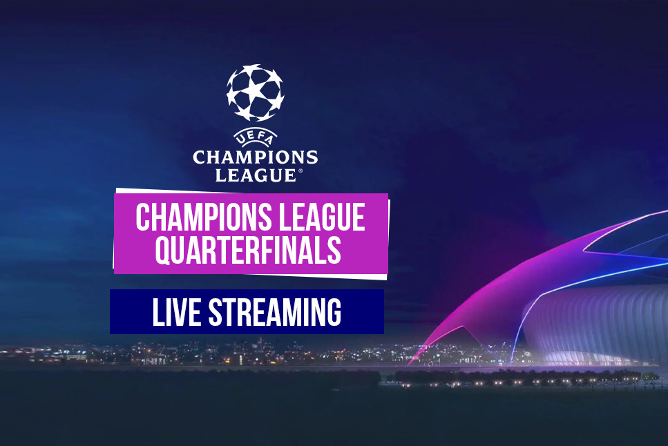 Champions League Quarterfinals LIVE: Sony Sports to Broadcast UEFA Champions League Quarterfinals LIVE tonight: Follow UCL LIVE STREAMING