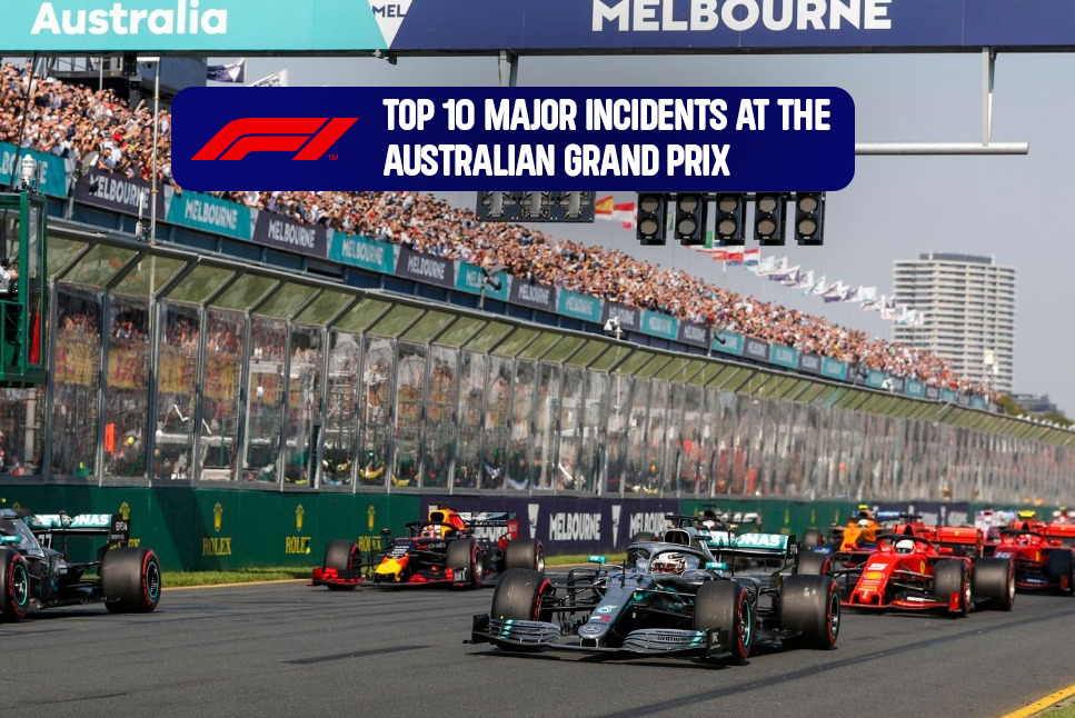 Formula 1: Top 10 Major Incidents that took place in the Australian GP over the last decade – Check Out