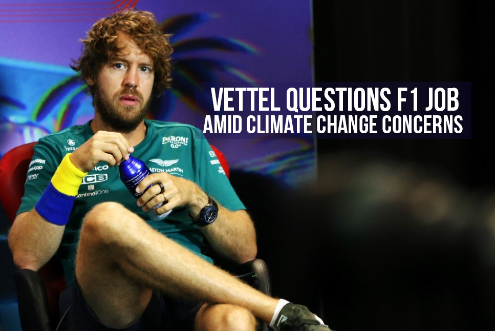 Formula 1: Sebastian Vettel questions his F1 job amid CLIMATE CHANGE concerns, says 'this is a very HUMAN message'