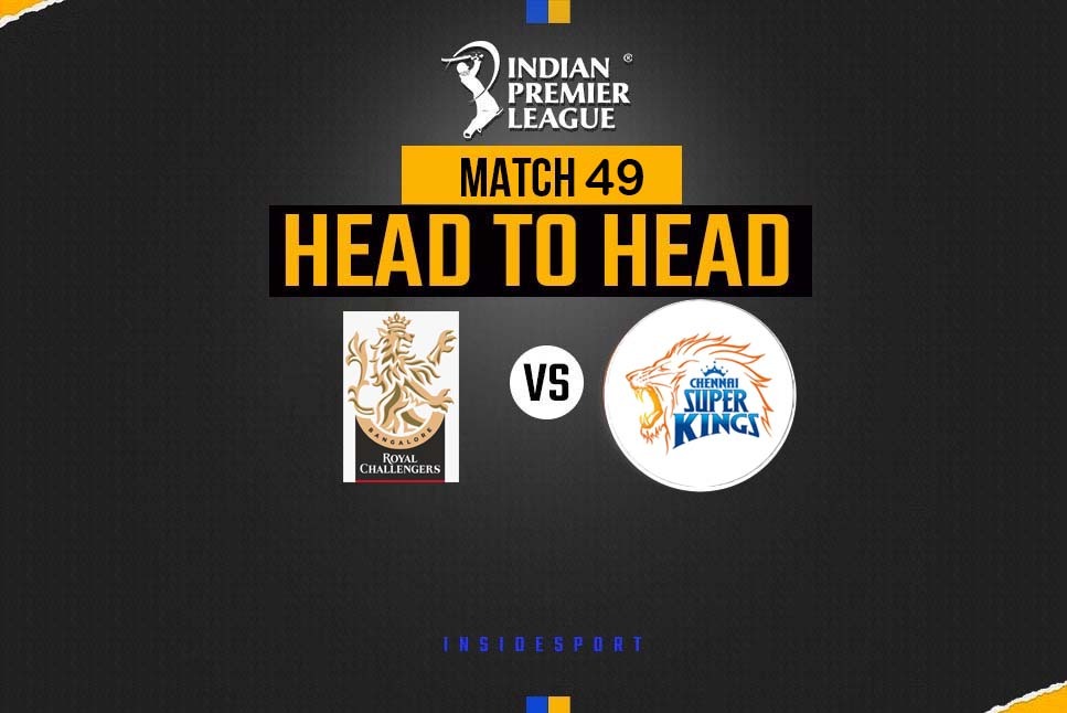 RCB vs CSK Head to Head CSK eye season double over RCB; Follow IPL 2022 Live