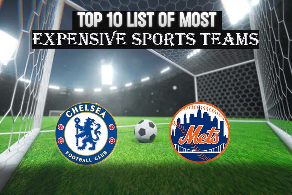 Most Expensive Sports Teams Check Top 10 Most Expensive Sports Teams