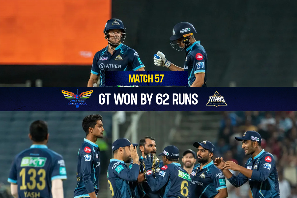 GT beat LSG Highlights: Gujarat Titans confirm PLAYOFF spot, MAUL Lucknow Super Giants by 62 runs as Rashid Khan & Shubman Gill star in victory