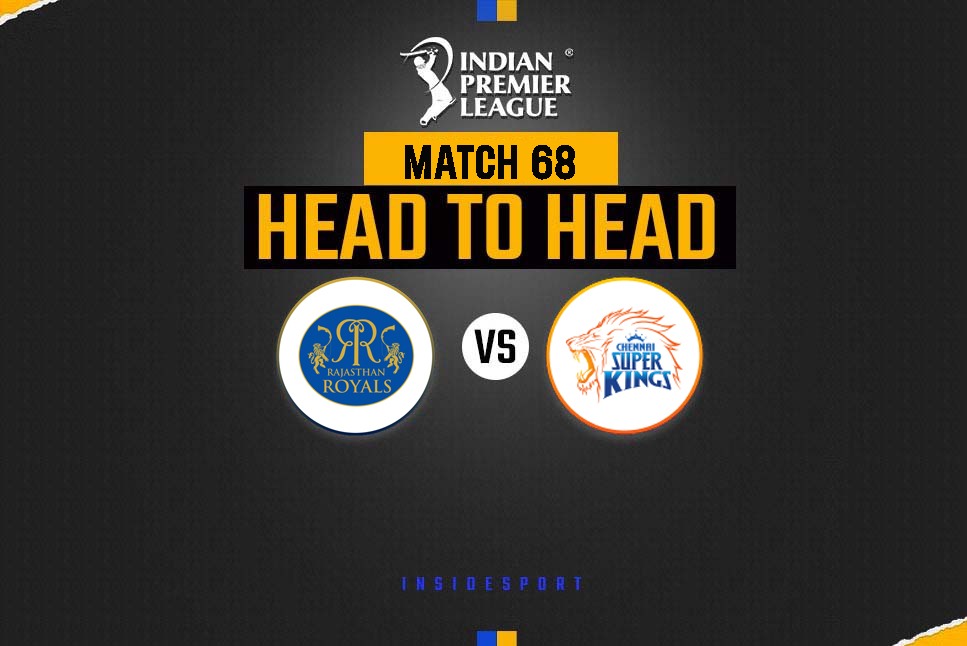 RR vs CSK Head to Head: Rajasthan Royals eye top-two finish against bottom-placed Chennai Super Kings – Follow Live Updates