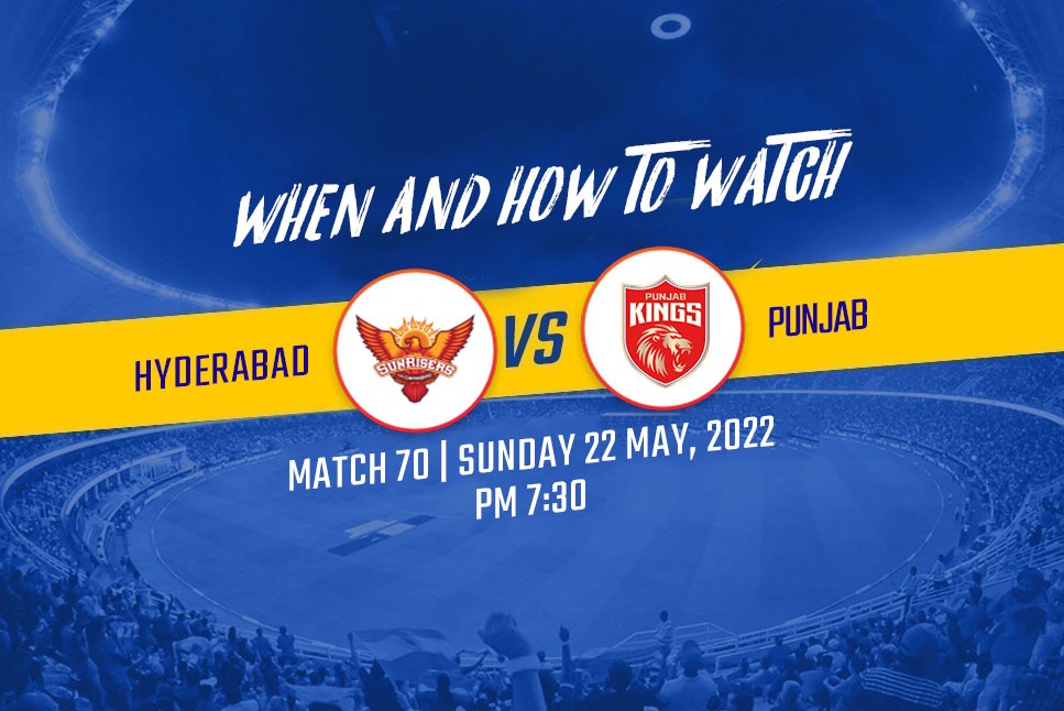 SRH vs PBKS Live Streaming: When and how to watch IPL 2022, Sunrisers Hyderabad vs Punjab Kings Live Streaming in your country, India