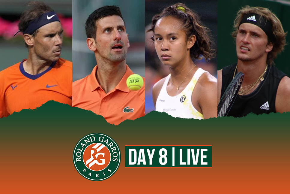 French Open Day 8 LIVE: Novak Djokovic, Rafael Nadal, Alexander Zverev, Leylah Fernandez eye quarterfinal spot - Follow French Open 2022 LIVE updates