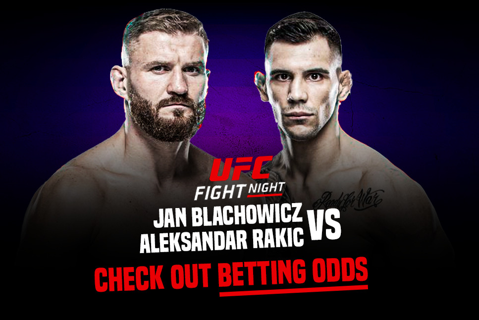UFC Vegas 54 Betting Odds: Jan Blachowicz vs Aleksandar Rakic, Check out the Betting Odds and favorites