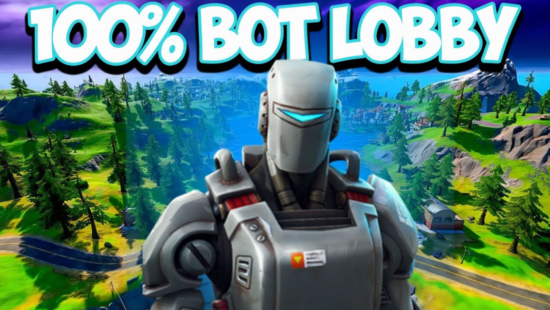 how to get bot lobbies in fortnite , how many people play fortnite 2021