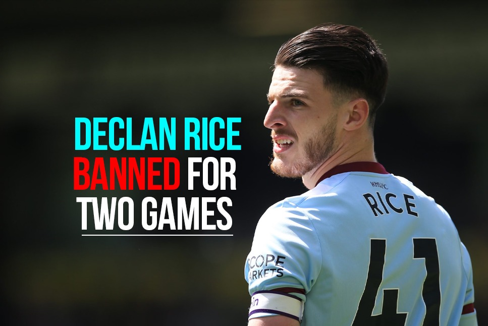 Premier League: West Ham midfielder Declan Rice receives two-game BAN in Europe after accusing a referee of 'CORRUPTION' - Reports