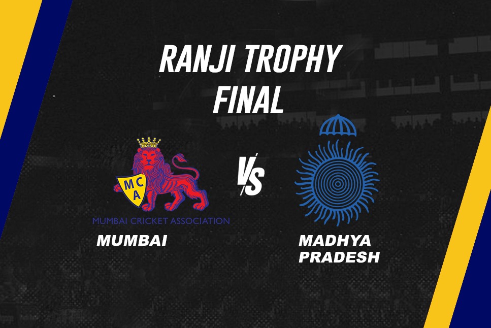 Mumbai vs MP Ranji Trophy Final