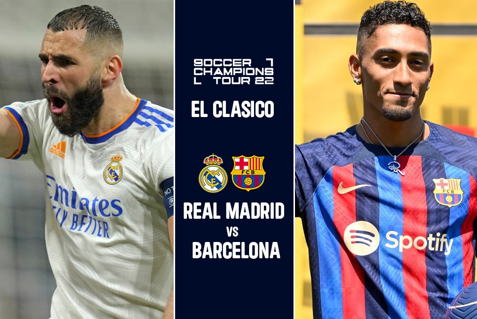 Real Madrid vs Barcelona LIVE: El Clasico live at 8:30 AM، IST - Soccer Champions Tour 2022، Follow LIVE score: