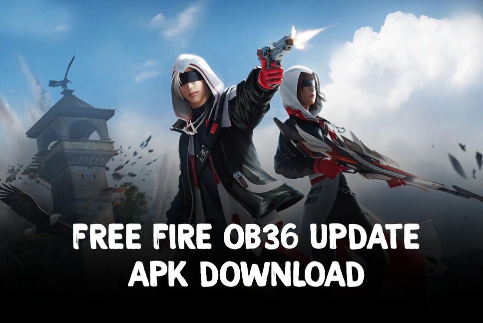 Download Free Fire OB36 Update Apk: controleer hoe u de nieuwste versie kunt bijwerken vanuit Google Play Store: volg live-updates
