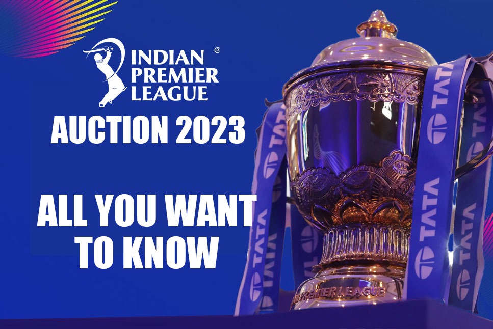 IPL 2023 Auction: All you want to know about IPL 2023 Retention Deadline on  Nov 15, IPL Mini-AUCTION dates, IPL 2023 Dates