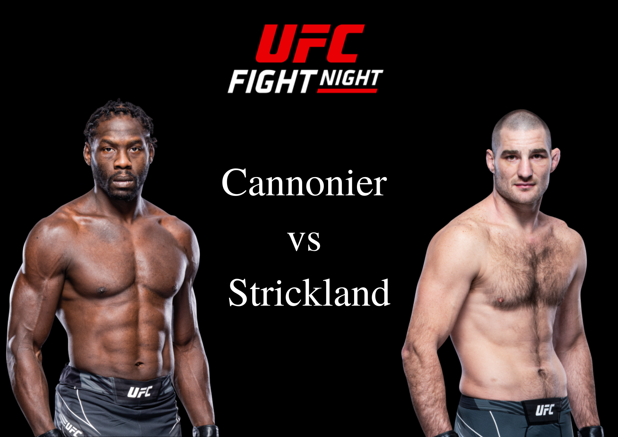 UFC Fight Night: Cannonier vs Strickland schedule: Everything you need to know