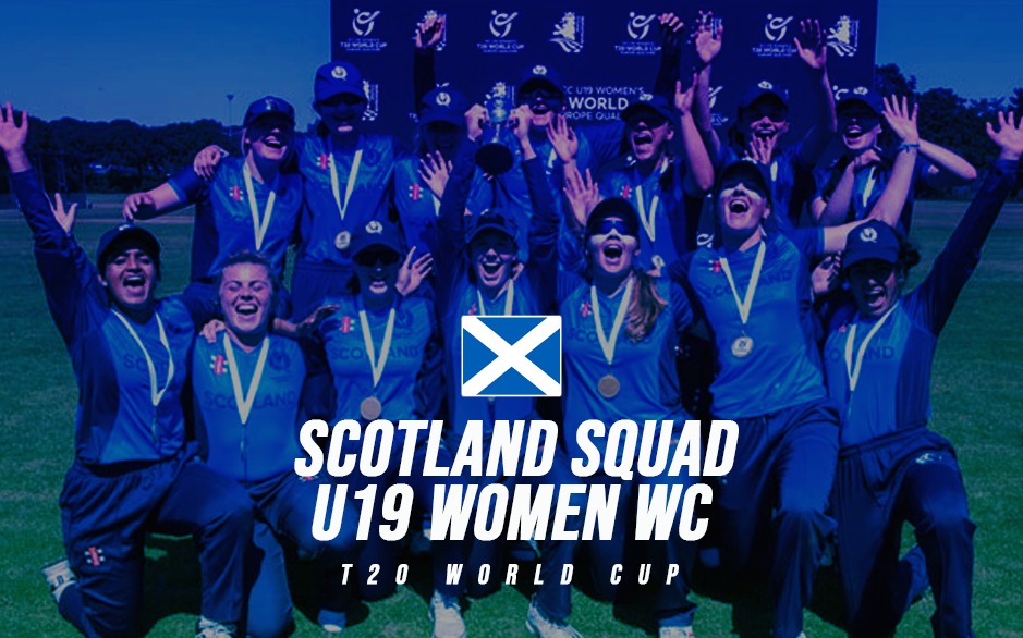 Scotland Squad U19 Women WC Scotland announce 15player squad for ICC U19 Women's T20 World Cup