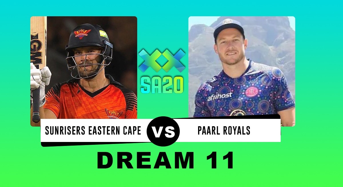 EAC vs PRL Dream11 Prediction, Sunrisers Eastern Cape vs Paarl Royal LIVE Streaming, SA20 Live Streaming, EAC vs PRL Live Streaming, EAC PRL LIVE Score
