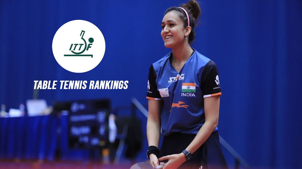 Table Tennis Rankings Manika Batra climbs two places in ITTF rankings to career-best 33rd place