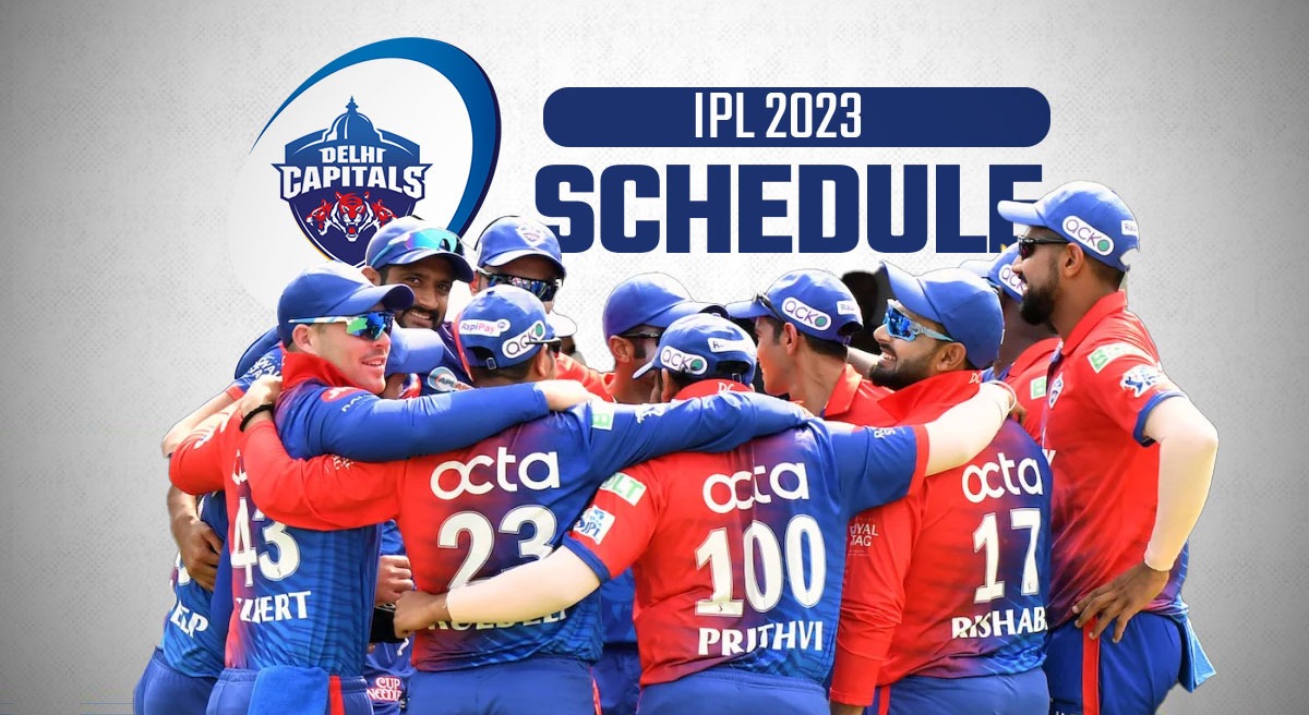 DC Schedule IPL 2023 Delhi Capitals to kick off IPL 2023 vs LSG on