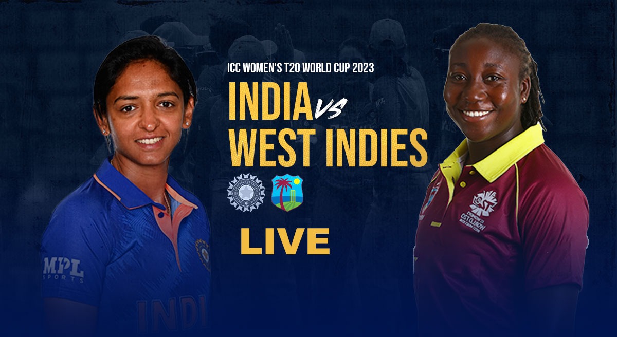 India Women Cricket Team vs WestIndies Women Cricket Team LIVE Score Toss at 6PM, India face Windies, Follow Women T20 World Cup LIVE