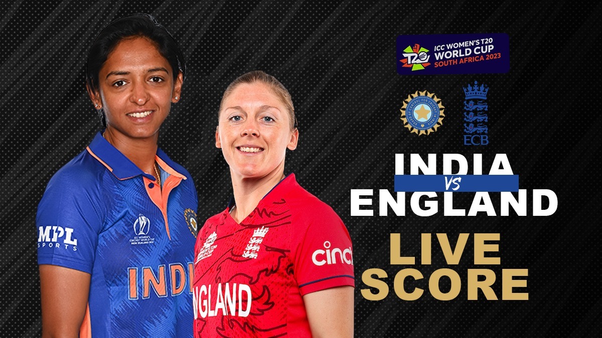 India Women Cricket Team vs England Women Cricket Team LIVE Score India vs England at 630 PM in Women T20 WC Follow IND-W vs ENG-W LIVE Updates