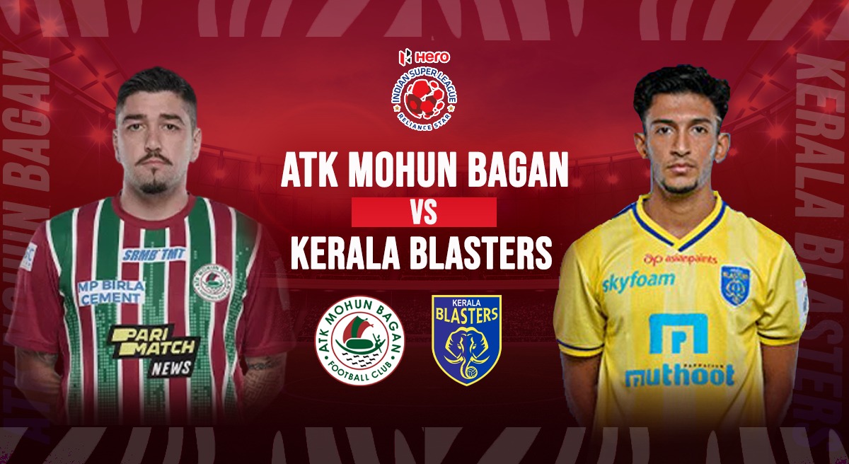 ATK Mohun Bagan vs Kerala Blasters FC LIVE Lineups OUT, ATKMB vs KBFC