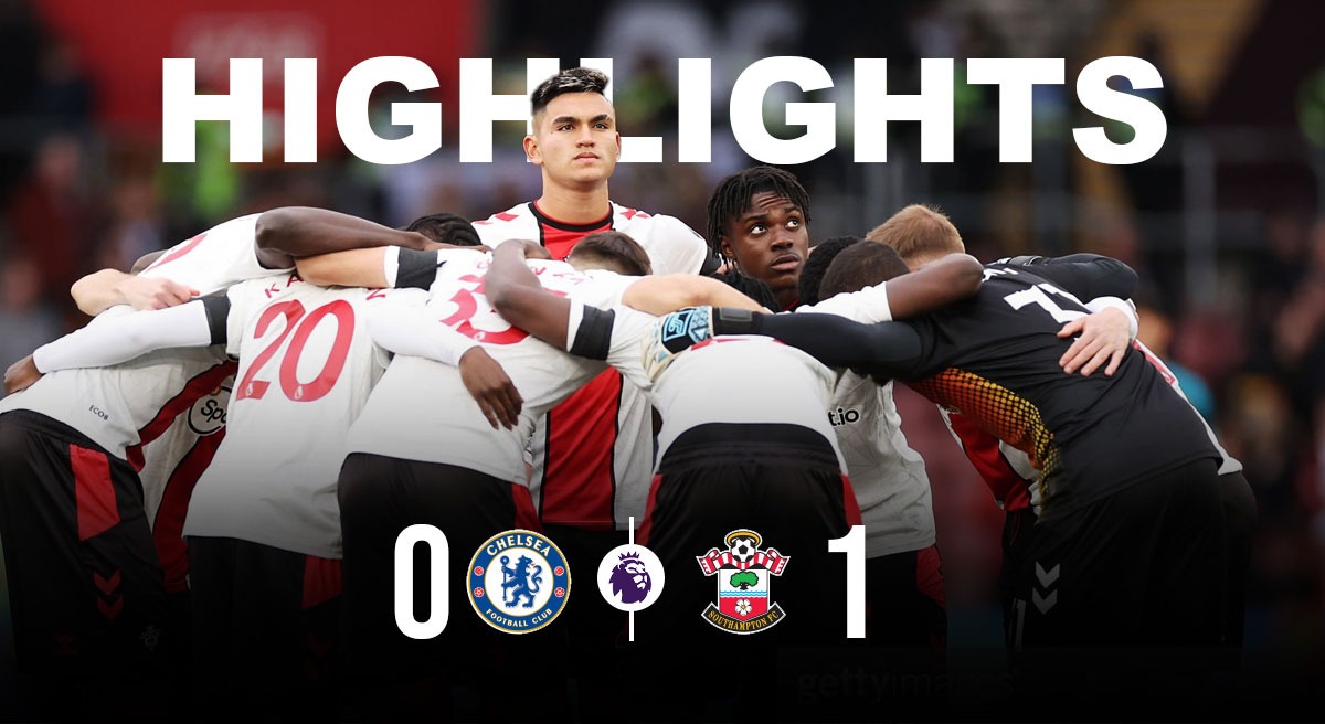 Chelsea vs Southampton Highlights: James Ward Prowse's RECORD BREAKING freekick sinks Blues yet - Check Highlights