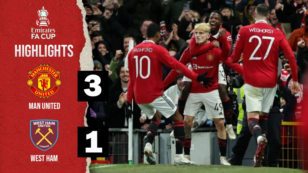 Man United vs West Ham Highlights: Manchester United behind to advance to Cup Quarterfinals - Check Highlights
