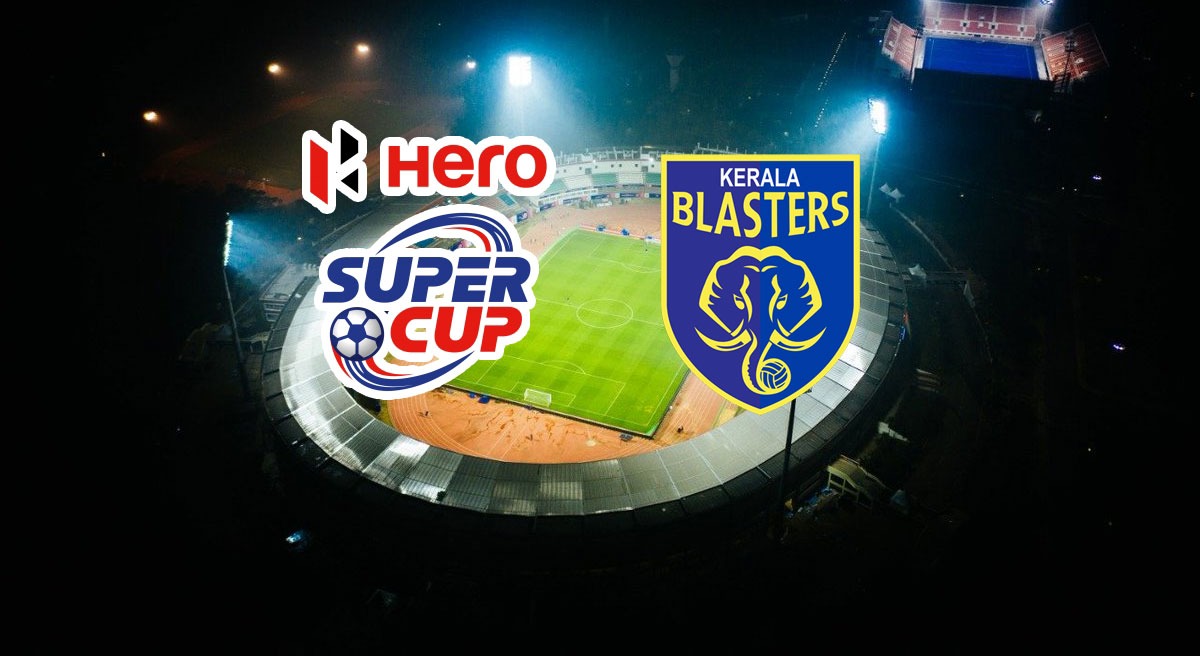 India Super Cup, Kerala Blasters Ban, Hero Indian Super Cup, Indian Super League, Indian Super Cup Fixtures, Bengaluru FC, I-League, RoundGlass Punjab