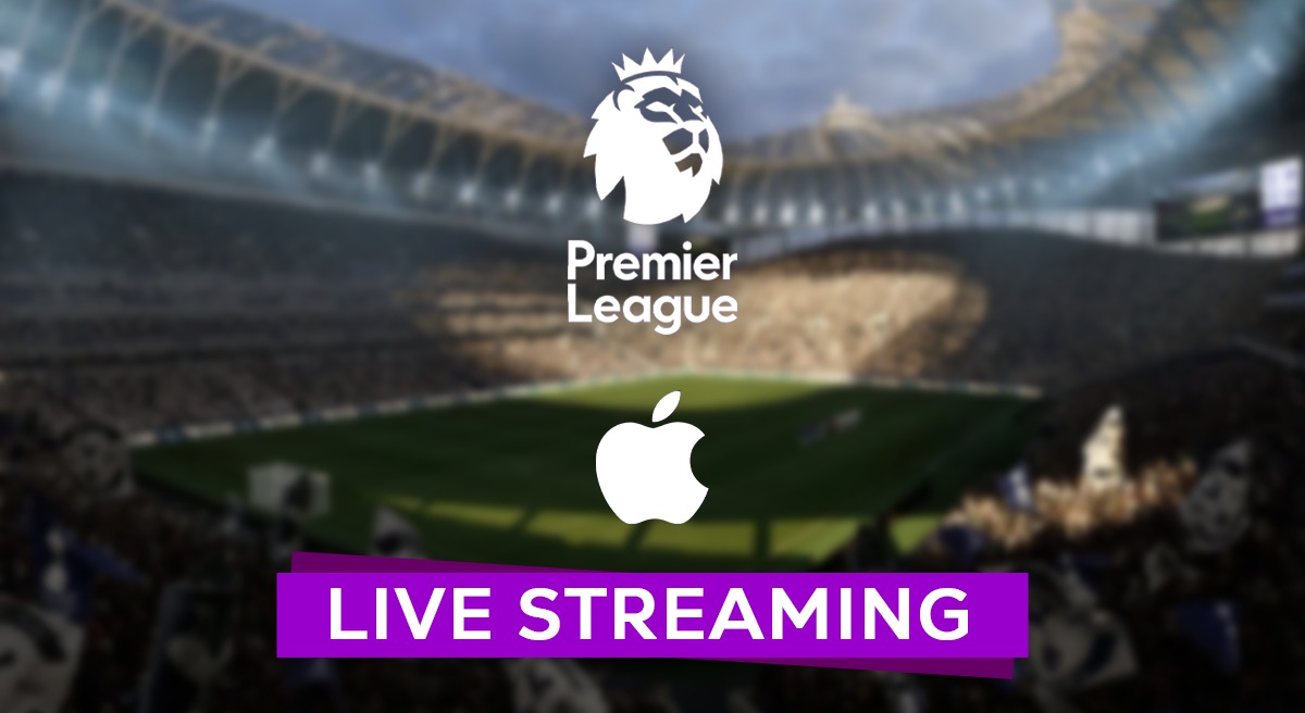 Premier League LIVE Streaming Tech Giants Apple SET to consider launching bids to Stream English Football League Matches