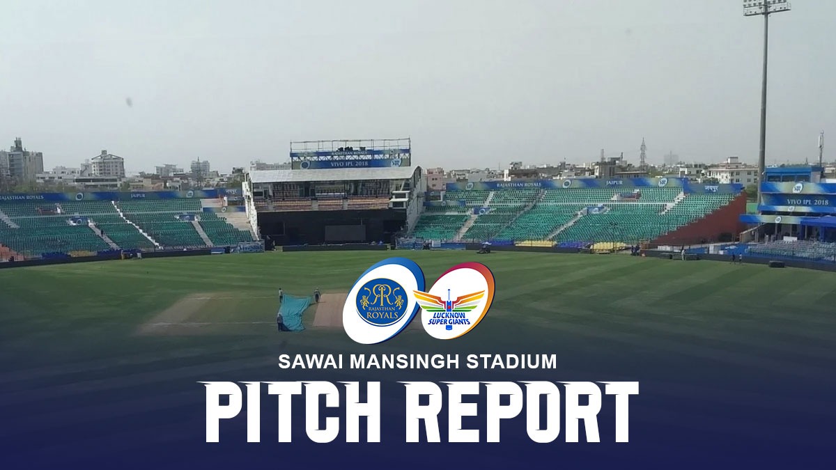 Sawai Mansingh Stadium Pitch Report, RR vs LSG: Rajasthan Royals led by Sanju Samson vs KL Rahul's Lucknow Super Giants in Indian Premier League 2023 (IPL 2023)