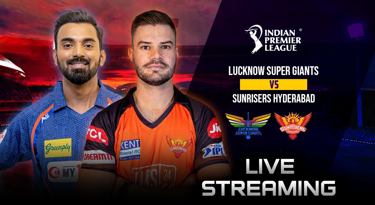 LSG vs SRH LIVE Streaming: Know WHEN & WHERE to watch Lucknow Super Giants vs Sunrisers Hyderabad LIVE Streaming in India – Follow IPL 2023 LIVE updates