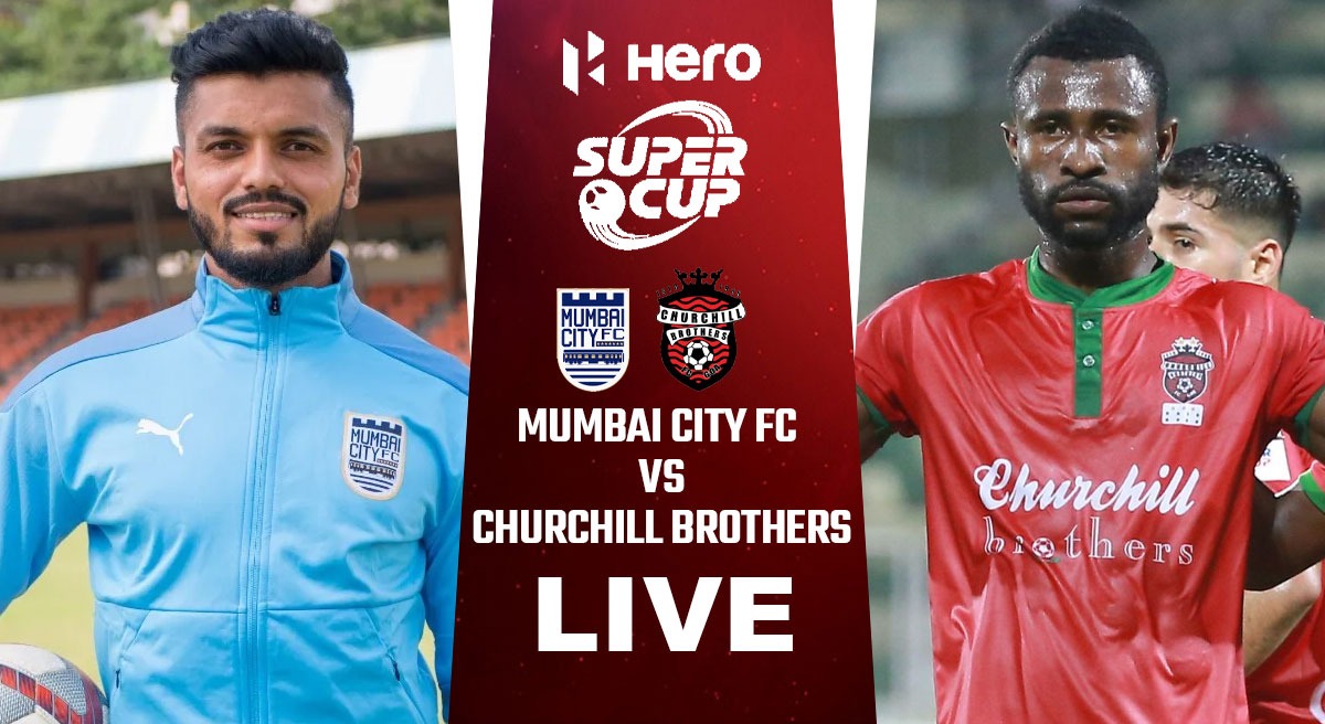 Mumbai City FC vs Churchill Brothers LIVE Streaming, Super Cup 2023 LIVE, AFC Champions League, Indian Super Cup 2023, hero Super Cup, Indian Super League