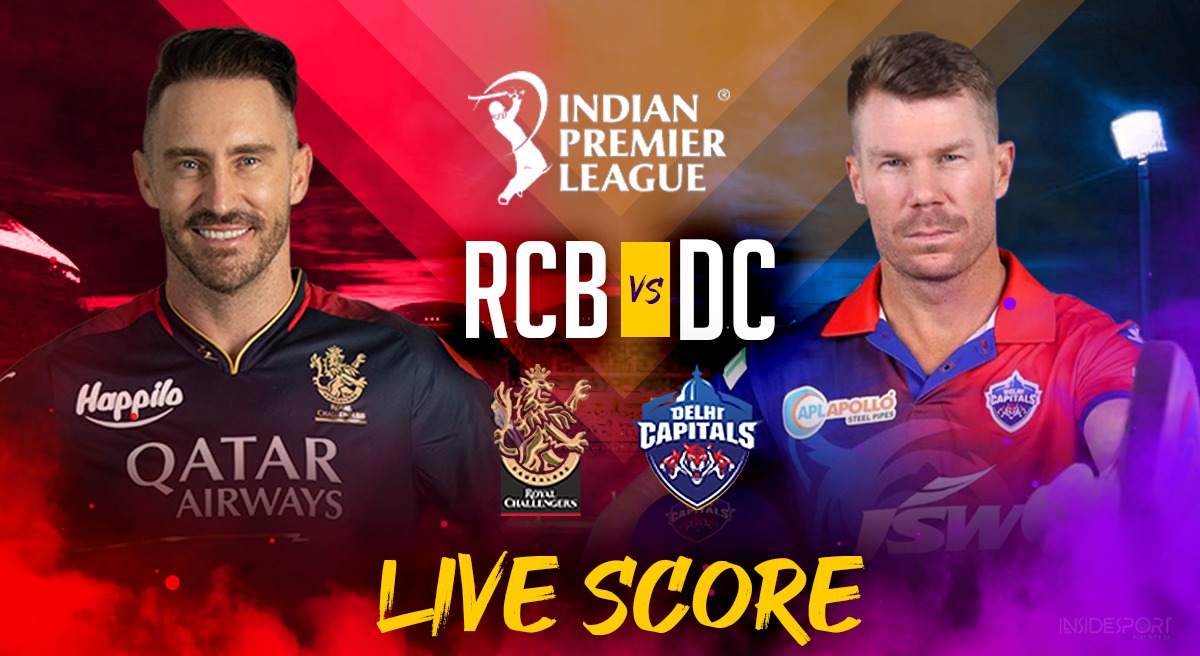 RCB vs DC LIVE Score: Winless Delhi Capitals eye first win of IPL 2023 against low in confidence Royal Challengers Bangalore, Follow LIVE