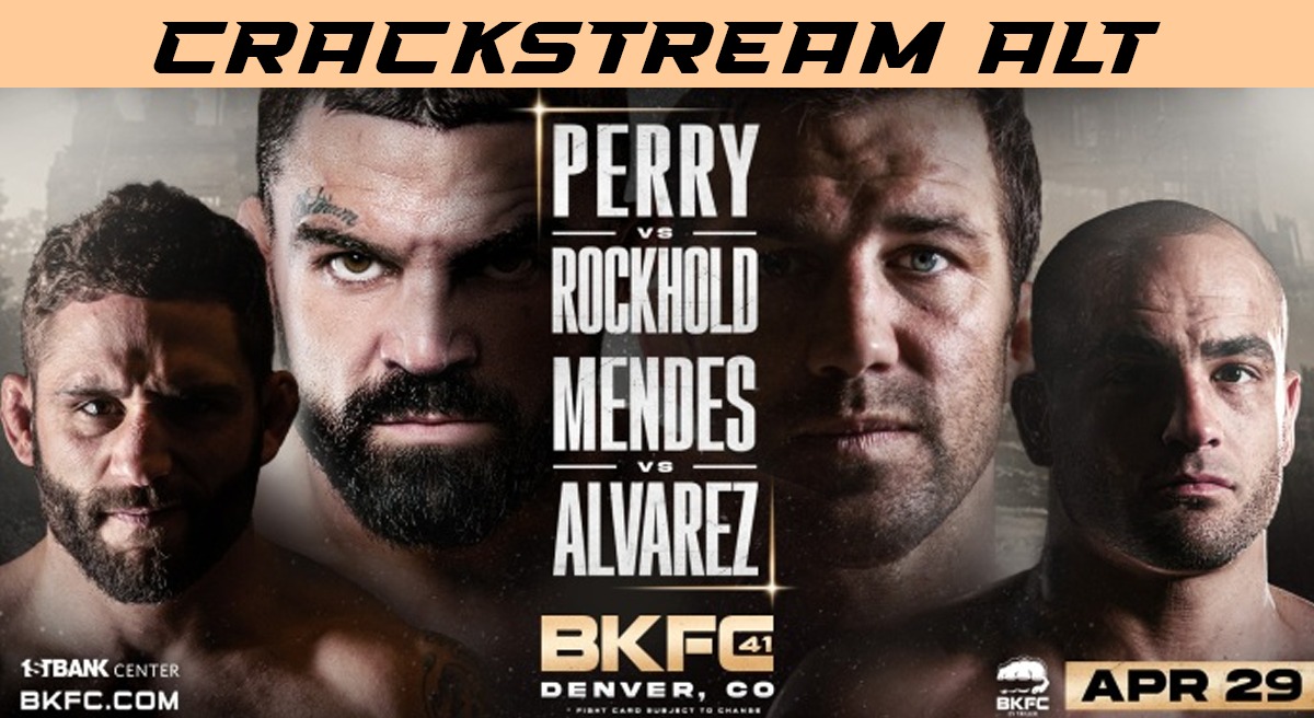 BKFC 41 Crackstream Alt How to Watch BKFC 41 Mike Perry vs Luke Rockhold Live? Check BKFC Live Streaming Details