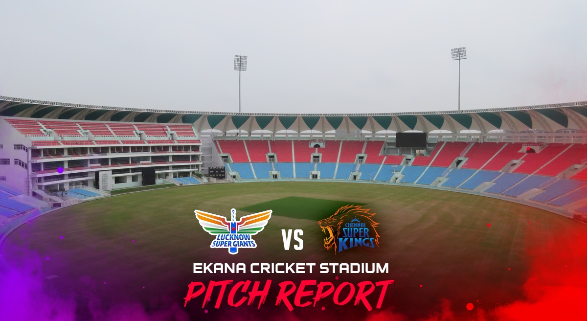Ekana Cricket Stadium Pitch Report, LSG vs CSK: Batsmen May Face Challenge to Score Runs at Lucknow as Surface Tends to Help Bowlers, Check Team Stats, Records, & All Details here