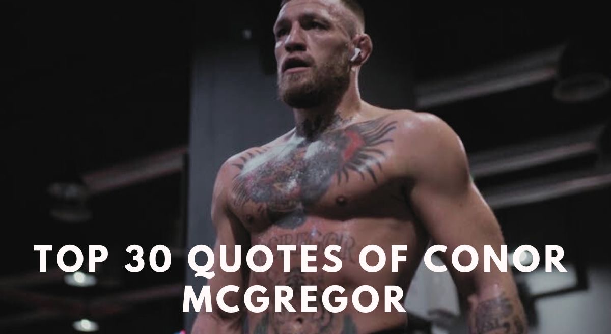 WATCH Conor McGregor Best 30 Inspiring Quotes