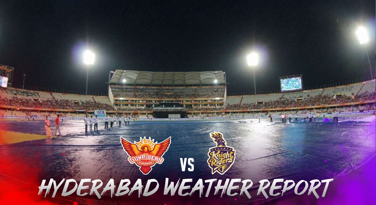 Hyderabad Weather Report, SRH vs KKR: Weather alert in City of Nizams as Rain to play SPOILSPORT in SunRisers Hyderabad vs Kolkata Knight Riders IPL 2023 clash, Follow LIVE Updates